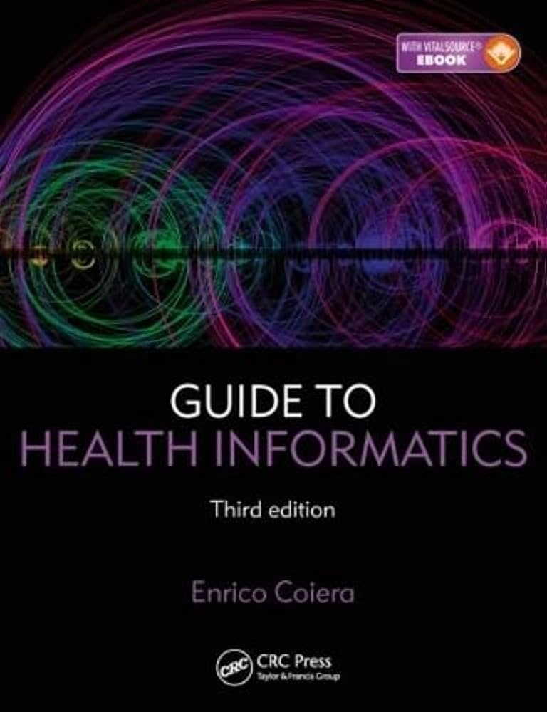 健康・医学 HEALTH INFORMATICS Practical Guide Health Informatics: Practical Guide, Seventh Edition , Hoyt